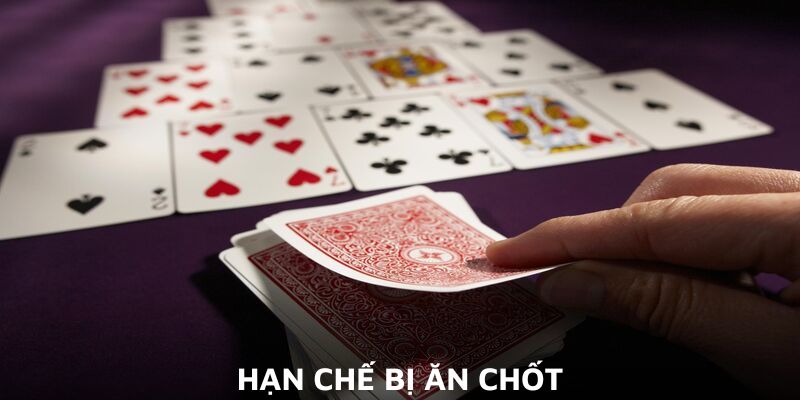 Hạn chế bị ăn chốt