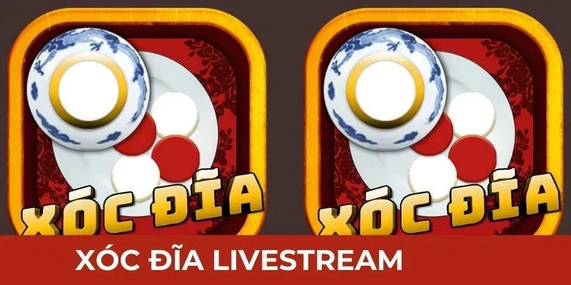  Xóc đĩa Livestream 1